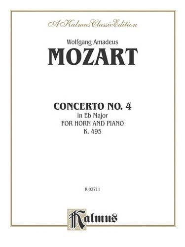 Horn Concerto No. 4 in E-Flat Major, K. 495