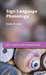 Sign Language Phonology