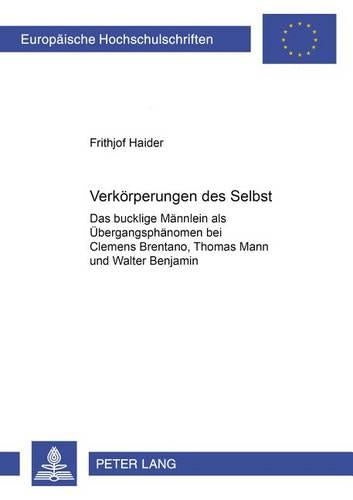 Verkoerperungen Des Selbst