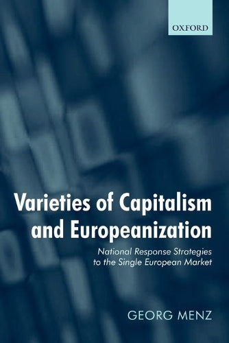 Varieties of Capitalism and Europeanization
