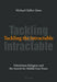 Tackling the Intractable