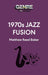 1970s Jazz Fusion