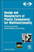 Design and Manufacture of Plastic Components for Multifunctionality