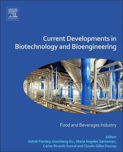 Current Developments in Biotechnology and Bioengineering