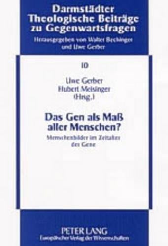 Das Gen ALS Maß Aller Menschen?