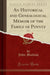 An Historical and Genealogical Memoir of the Family of Poyntz, Vol. 2 (Classic Reprint)