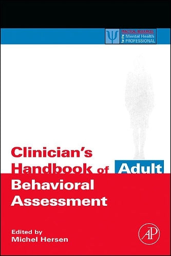 Clinician's Handbook of Adult Behavioral Assessment