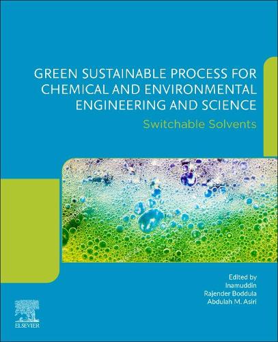 Green Sustainable Process for Chemical and Environmental Engineering and Science