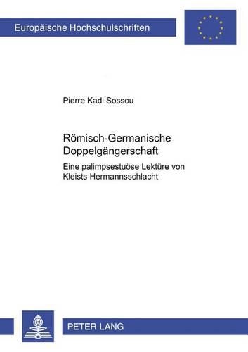 Roemisch-Germanische Doppelgaengerschaft