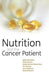 Nutrition and the Cancer Patient