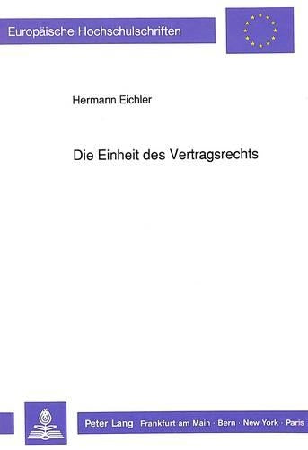 Die Einheit Des Vertragsrechts
