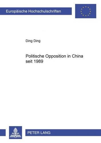Politische Opposition in China Seit 1989