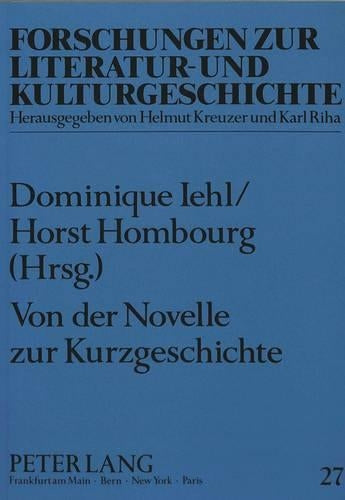 Von Der Novelle Zur Kurzgeschichte