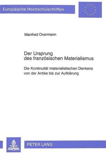 Der Ursprung Des Franzoesischen Materialismus