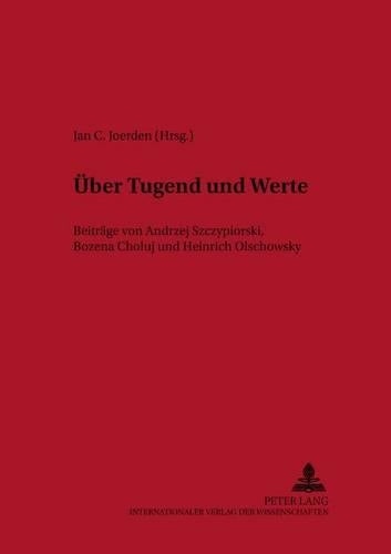 Ueber Tugend Und Werte