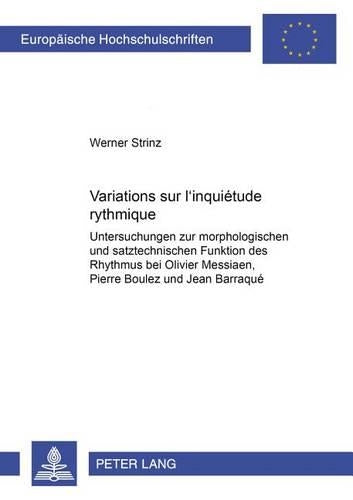 Variations Sur «L'inquiétude Rythmique»