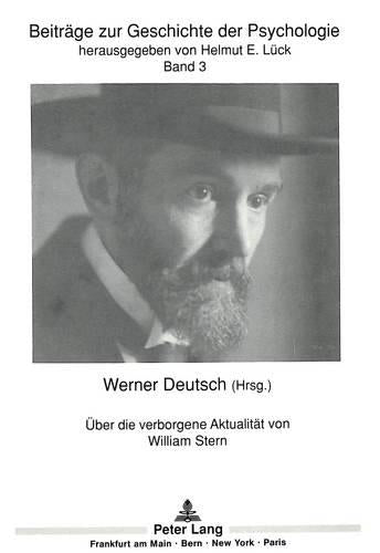 Ueber Die Verborgene Aktualitaet Von William Stern