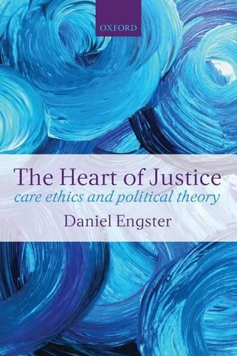 The Heart of Justice