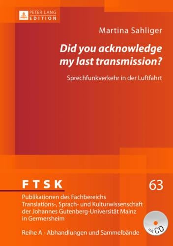 «Did You Acknowledge My Last Transmission?»