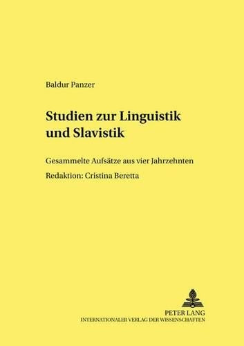 Studien Zur Linguistik Und Slavistik