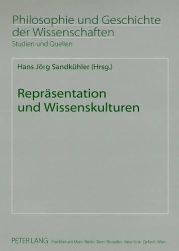 Repraesentation Und Wissenskulturen