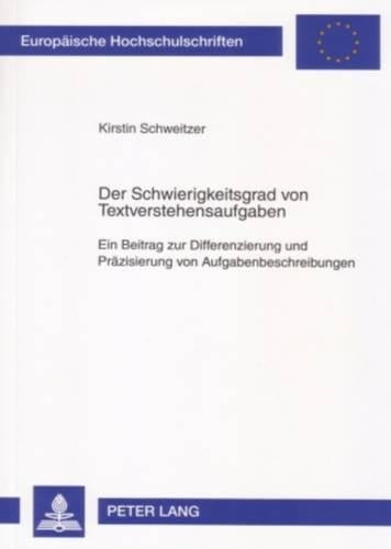 Der Schwierigkeitsgrad Von Textverstehensaufgaben