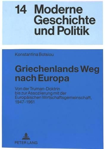 Griechenlands Weg Nach Europa