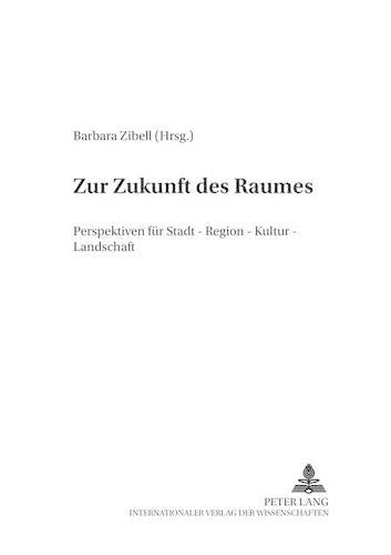 Zur Zukunft Des Raumes
