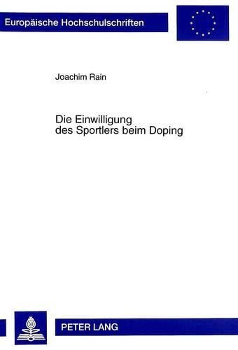 Die Einwilligung Des Sportlers Beim Doping