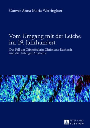Vom Umgang Mit Der Leiche Im 19. Jahrhundert
