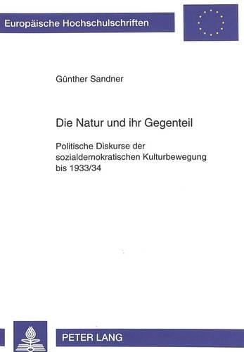 Die Natur Und Ihr Gegenteil