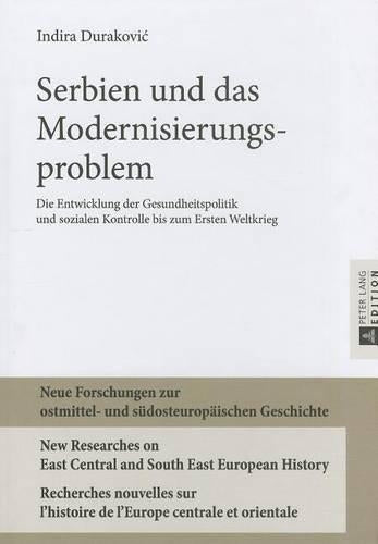 Serbien Und Das Modernisierungsproblem