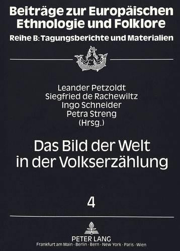 Das Bild Der Welt in Der Volkserzaehlung