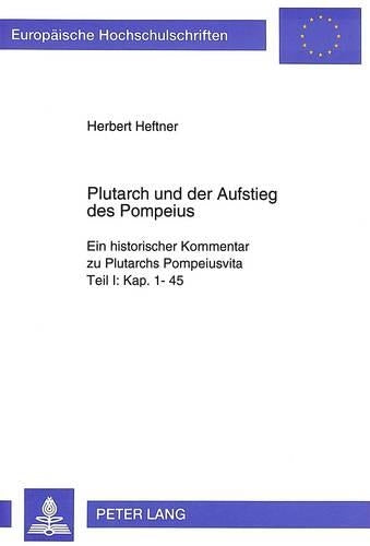 Plutarch Und Der Aufstieg Des Pompeius