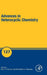 Advances in Heterocyclic Chemistry