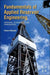 Fundamentals of Applied Reservoir Engineering