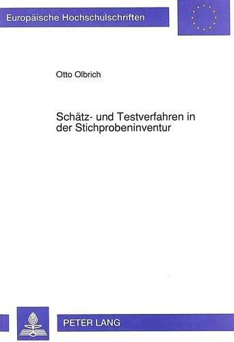 Schaetz- Und Testverfahren in Der Stichprobeninventur