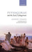 Pythagoras and the Early Pythagoreans
