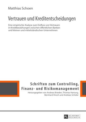 Vertrauen Und Kreditentscheidungen