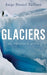 Glaciers