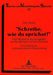 «Schreibe, Wie Du Sprichst!»