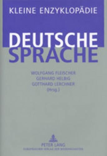 Kleine Enzyklopaedie - Deutsche Sprache