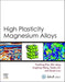 High Plasticity Magnesium Alloys
