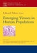 Emerging Viruses in Human Populations