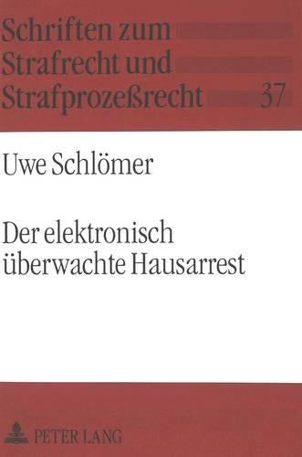 Der Elektronisch Ueberwachte Hausarrest
