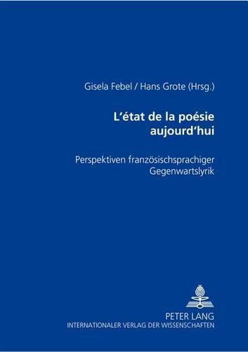 L'État de la Poésie Aujourd'hui