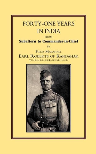 Forty-one Years in India