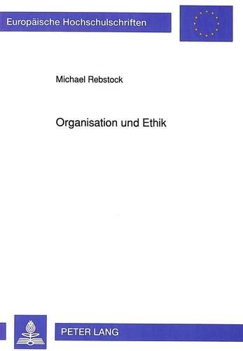 Organisation Und Ethik
