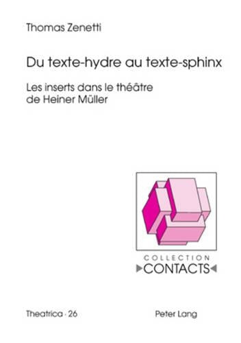 Du Texte-Hydre Au Texte-Sphinx