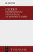 Hortensius. Lucullus. Academici Libri: Lateinisch - Deutsch (Sammlung Tusculum